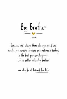 Birthday Wishes Messages Birthday Big Brother, Funny Brother Quotes, Quotes Brother, Brother Definition, Brother Sister Quotes Funny, Best Brother Quotes, Bro And Sis Quotes, Quotes Sister, Brother Sister Love Quotes