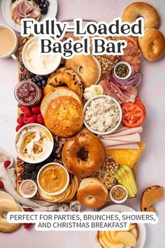 the fully loaded bagel bar is perfect for parties, brunches, showers, and christmas breakfasts