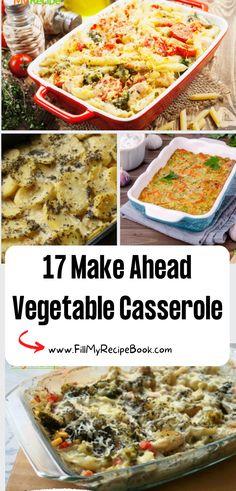 17 Make Ahead Vegetable Casseroles recipe ideas. Easy healthy dishes with fresh veggies as a side dish for Christmas or Thanksgiving meals. Chicken Veggie Pasta Casserole, Make Ahead Vegetarian Casseroles, Healthy Casserole Vegetarian, Vegetable Bake Casserole, Meat And Veggie Casserole Recipes, Thanksgiving Veg Side Dishes, Vegetable Casserole Recipes Make Ahead Thanksgiving Side Dishes, Vegetable Breakfast Casserole Recipes, Healthy Make Ahead Side Dishes