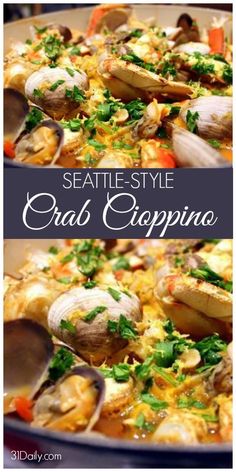 the seafood dish is prepared and ready to be eaten with text overlay that reads seattle style crab cappuno