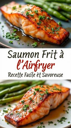 salmon and asparagus on a plate with the words saumon fritta l'airfryer