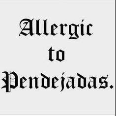 an old black and white photo with the words, allegic to penedios