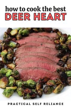 how to cook deer heart with brussel sprouts and brussels sprouts