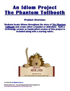 an idiom project the phantatom tollbooth product overview for students and teachers