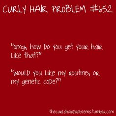 Curly Hair Problems! Mixed Girl Problems, Curly Girl Problems, Girl Problems Funny, Hair Funny, Curl Care, Mixed Girl, Hair Problem, Now Quotes, Curly Hair Problems