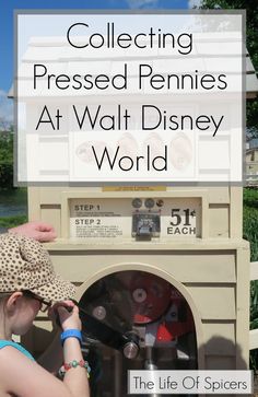 Collecting Pressed Pennies At Walt Disney World - The Life Of Spicers Travel Florida, Disney College Program, Orlando Theme Parks, Disney Dreams, World Press