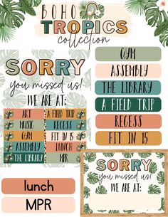 the tropical poster is shown with different phrases