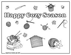 happy cozy season coloring page with knitting and crochet items in black and white