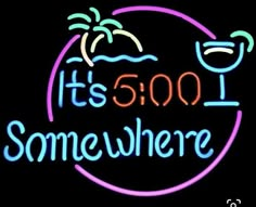 it's 5000 somewhere neon sign on black background