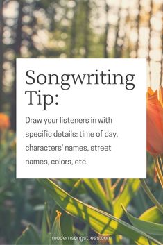 an orange flower with the words song writing tip on it in front of some trees