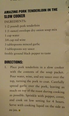 the instructions for how to cook an amazing pork tenderloin in the slow cooker