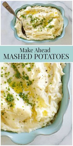 mashed potatoes in a blue bowl with the words make ahead mashed potatoes on top