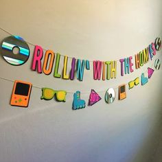 a party banner that says rollin'with the hons on it and various items