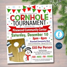 a flyer for the cornhole tournament with snowman and christmas decorations on wood background