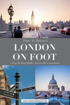 the london on foot guide is shown in three different pictures, including big ben and the palace