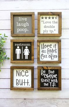 four framed wood signs that say, have a nice poop, hope it all comes out