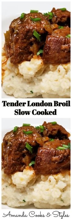 tender london broil slow cooked over mashed potatoes