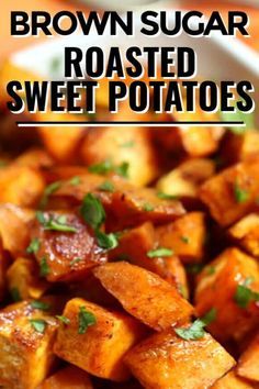 brown sugar roasted sweet potatoes in a white bowl with parsley sprinkled on top