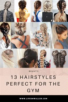 Easy Workout Hairstyles, 13 Hairstyles, Yoga Hairstyle, Hiking Hairstyles, Workout Hairstyles, Sports Hairstyles, Sport Style