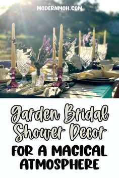 the garden bridal shower decor for a magic atmosphere with candles, flowers and napkins