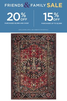 the rugs and family sale is up to 25 % off