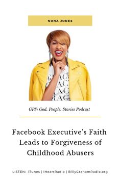 a woman in yellow jacket with her hand on her chin and the words facebook executive's faith leads to forgingness of childhood