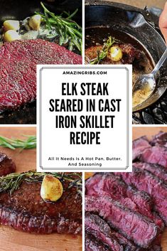 steak in cast iron skillet with text overlay reading elk steak seasoned in cast iron skillet recipe