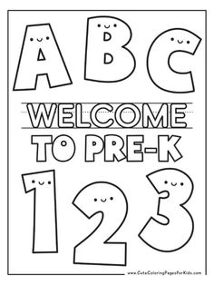 the abc and c welcome to prek coloring page is shown in black and white