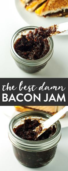 the best damn bacon jam in a glass jar with a spoon and toasted bread behind it