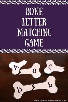 bone letter matching game for kids to practice letters and numbers on the table with purple background