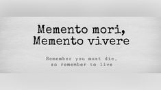 a piece of paper with the words mementoo mori, meneto vivree