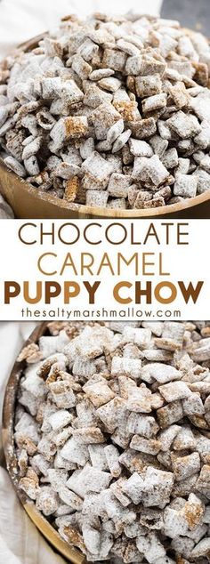 chocolate caramel puppy chow is in a bowl with the words, chocolate caramel puppy chow