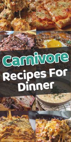 the cover of cannivore recipes for dinner, with pictures of different types of food