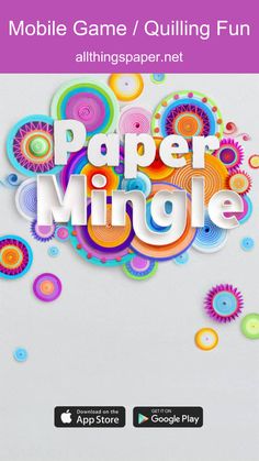 paper mingle on the app store's play button, with an image of colorful circles