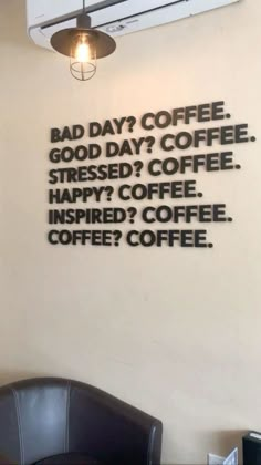 a coffee shop wall with the words bad day coffee on it