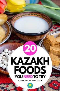 several different foods on plates with the words kazah foods you need to try