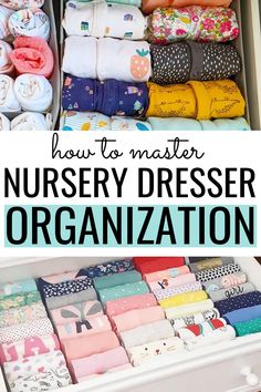 an organized nursery closet with baby blankets and diapers in it, text overlay reads how to master nursery dresser organization