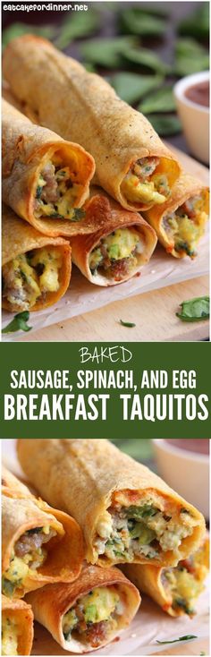 sausage, spinach and egg breakfast taquitos are an easy appetizer