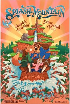 Disney Attraction Poster - Splash Mountain - Disney World Vintage Vintage Disney Posters, Disneyland World, Disney Attractions, Splash Mountain, Disney Rides, Disney Posters, Vintage Disneyland, Mountain Wall Art, Classic Disney