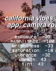 the california vibes app camera roll is shown in four different pictures, including palm trees