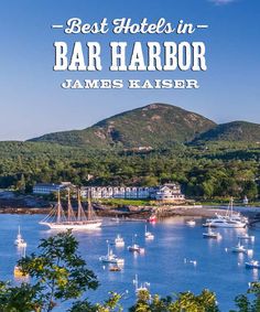 the best hotels in bar harbor