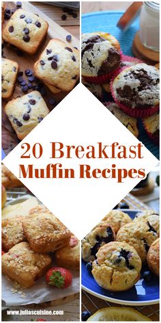 several pictures of muffins with the words 20 breakfast muffin recipes