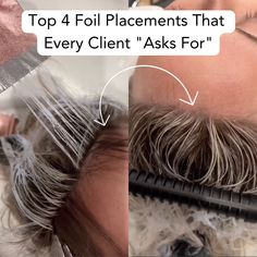 Foil Placements For 4 Different Types of Client Goals Face Frame Highlights, Highlight Tutorial, Cap Highlights, Diy Highlights, Highlighting Techniques