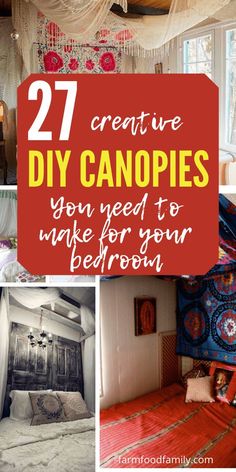 collage of images with the words creative diy canopies you need to make for your bedroom