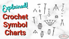 the crochet symbol chart is shown on a marble background with words explaining how to use