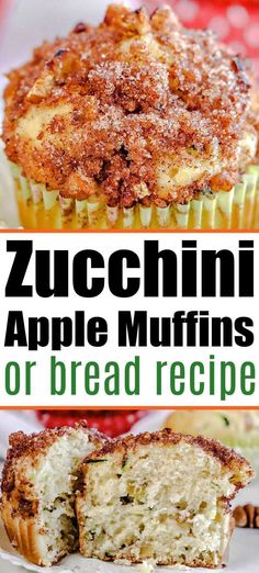 zucchini apple muffins or bread recipe on a white plate with text overlay