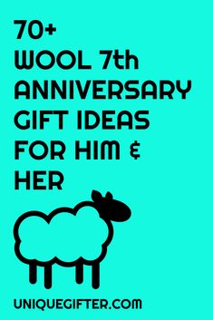 an image of a sheep with the words 70th anniversary gift ideas for him and her