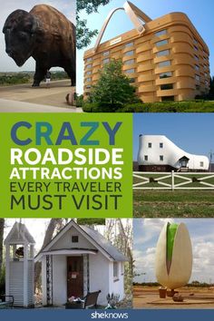 the cover of crazy roadside attractions every traveler must visit, including an egg shaped building