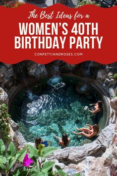 the best ideas for a women's birthday party