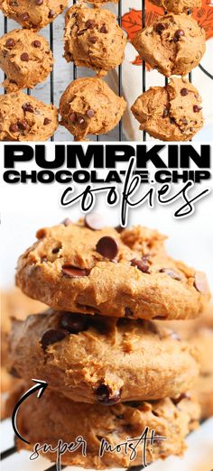 pumpkin chocolate chip cookies are stacked on top of each other with text overlay that reads, pumpkin chocolate chip cookies